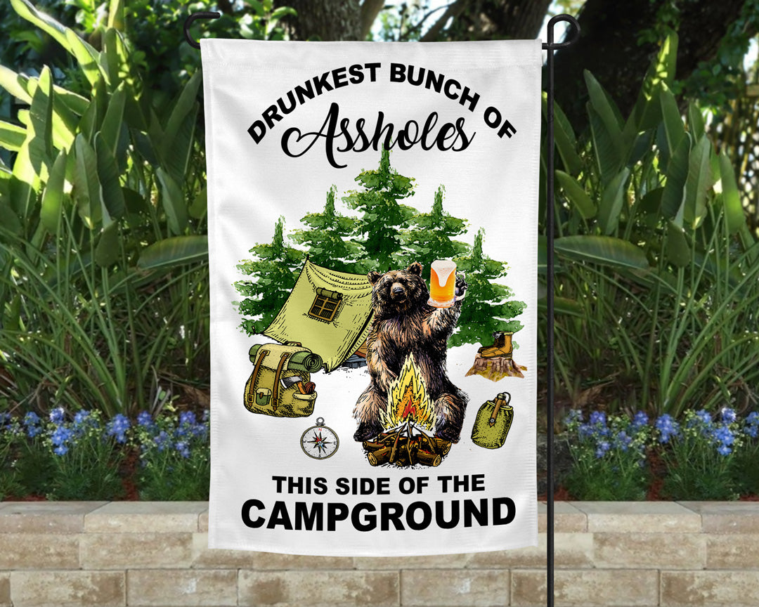 Drunkest Bunch of Assholes This Side of the Campground Flag