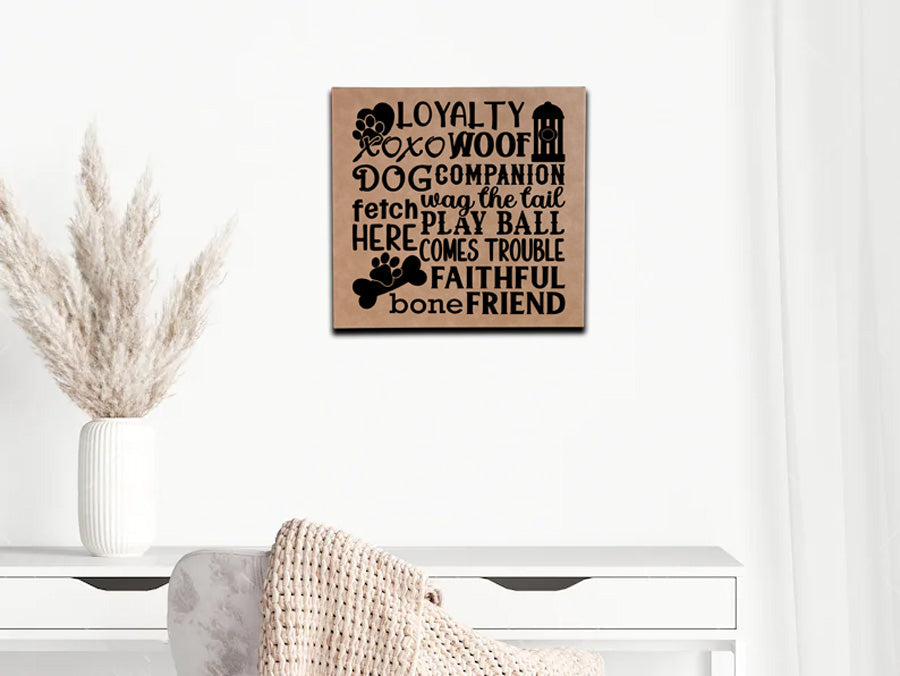 Dog Loyalty Sign