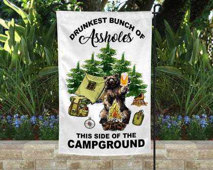 Drunkest Bunch of Assholes This Side of the Campground Flag