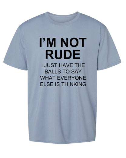 I'm Not Rude